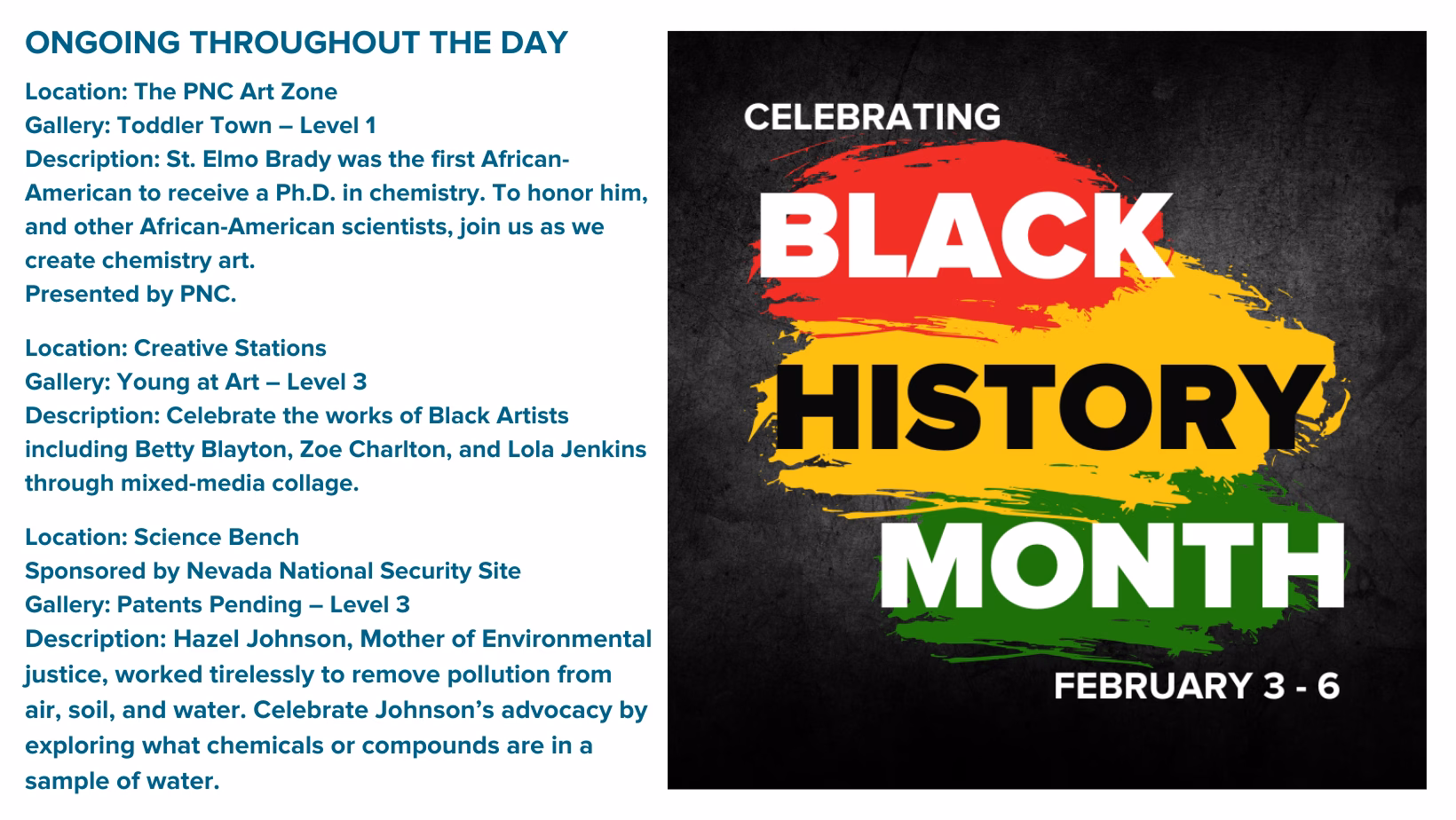 Graphic celebrating Black History Month, February 3–6, featuring bold “Black History Month” text over red, yellow, and green brushstroke colors on a dark background, alongside details about art, science, and history activities honoring Black leaders and creators.