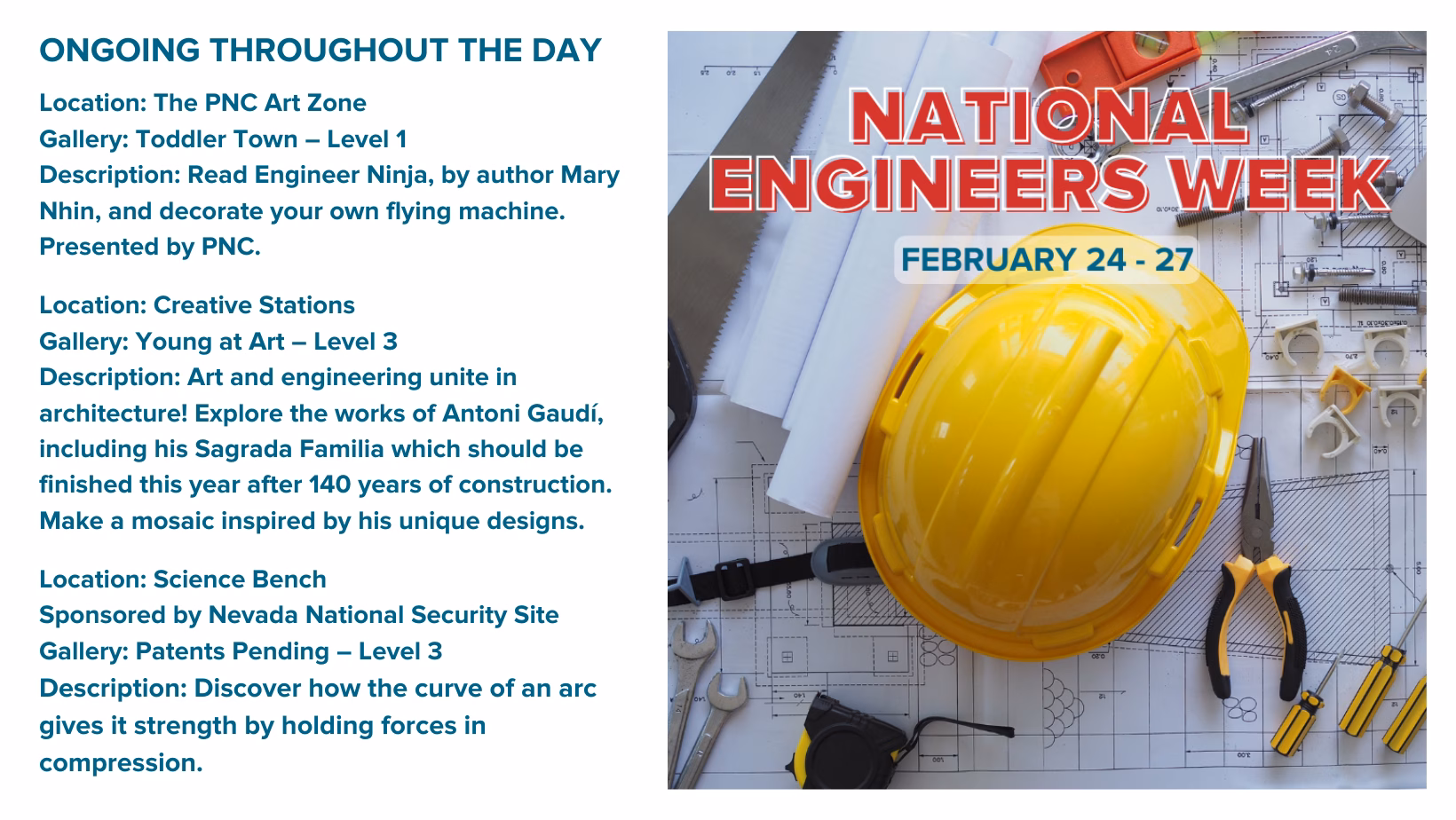 Graphic promoting “National Engineers Week, February 24–27” at DISCOVERY Children’s Museum, featuring a yellow hard hat and engineering tools on top of blueprints, alongside text describing hands-on art and engineering activities for kids.
