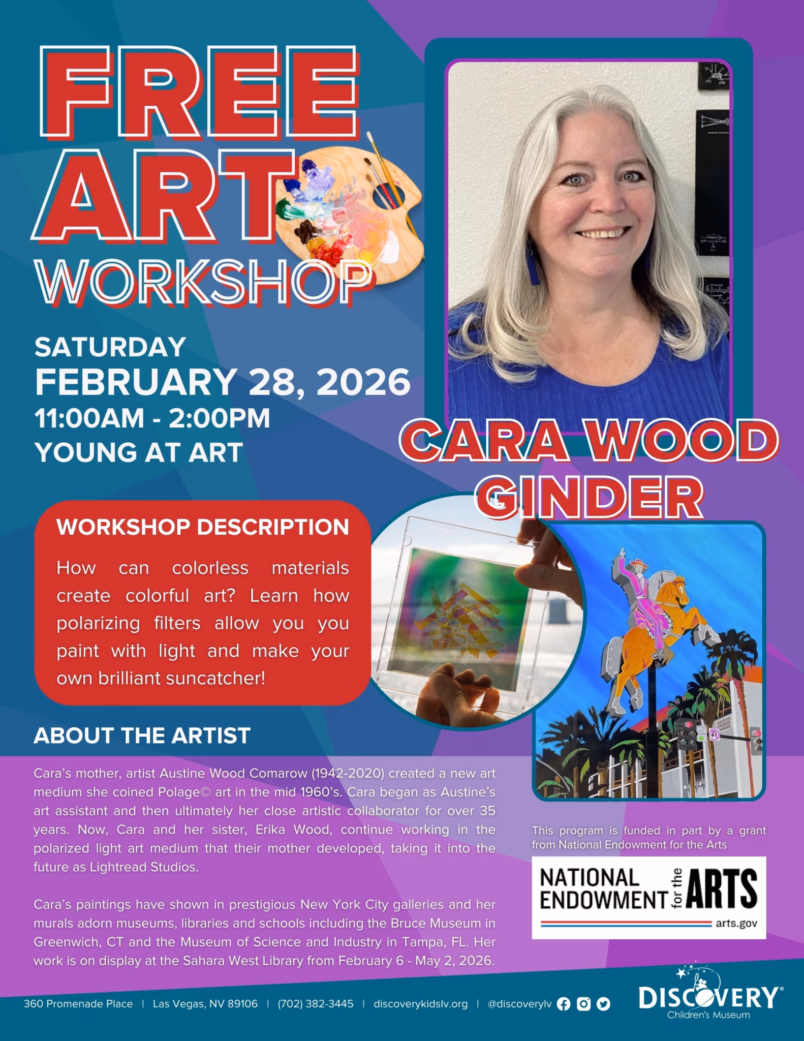 Free Art Workshop with Cara Wood Ginder at DISCOVERY Children's Museum, Saturday February 28, 2026, 11am-2pm. Learn polarized light art and create colorful suncatchers.