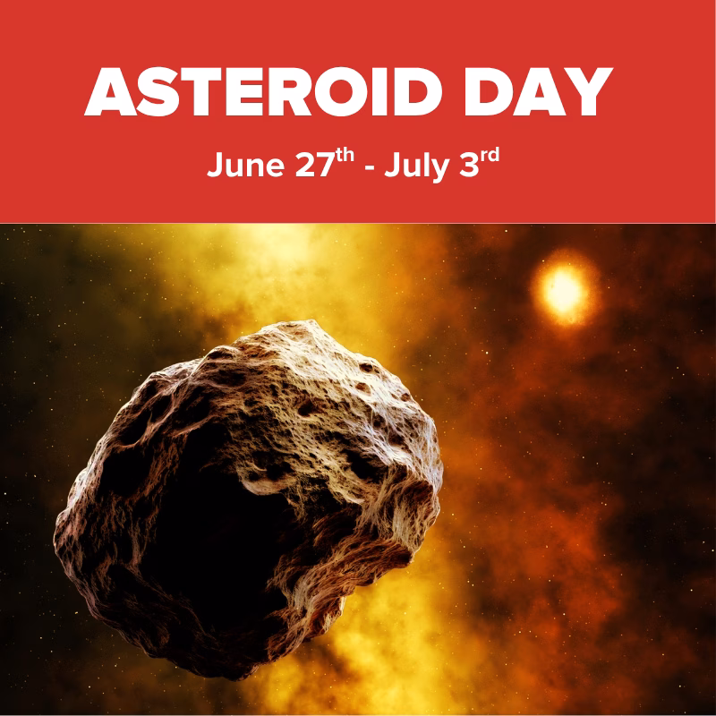 "Promotional graphic for Asteroid Day at Discovery Children's Museum, June 27th–July 3rd, featuring a dramatic illustration of an asteroid in space."