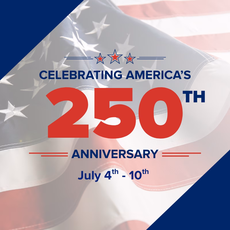 Promotional graphic celebrating America's 250th Anniversary at DISCOVERY Children's Museum, July 4–10, featuring an American flag background in red, white, and blue.