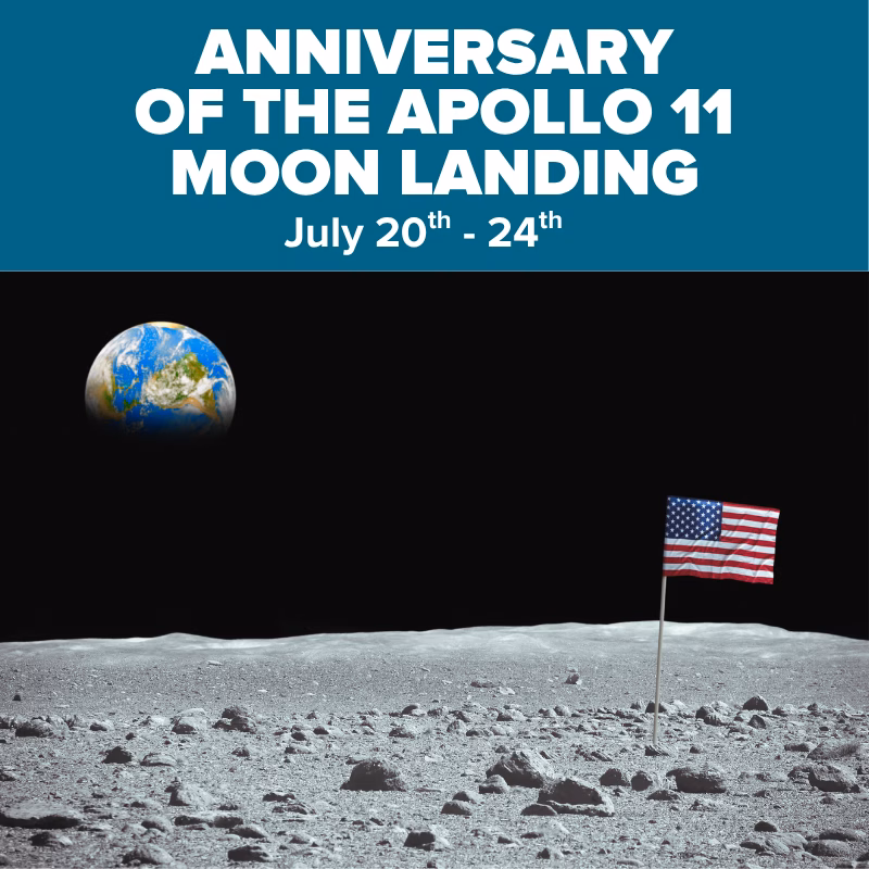 Promotional graphic for the Anniversary of the Apollo 11 Moon Landing at DISCOVERY Children's Museum, July 20–24, featuring an image of the lunar surface with an American flag and Earth in the background.