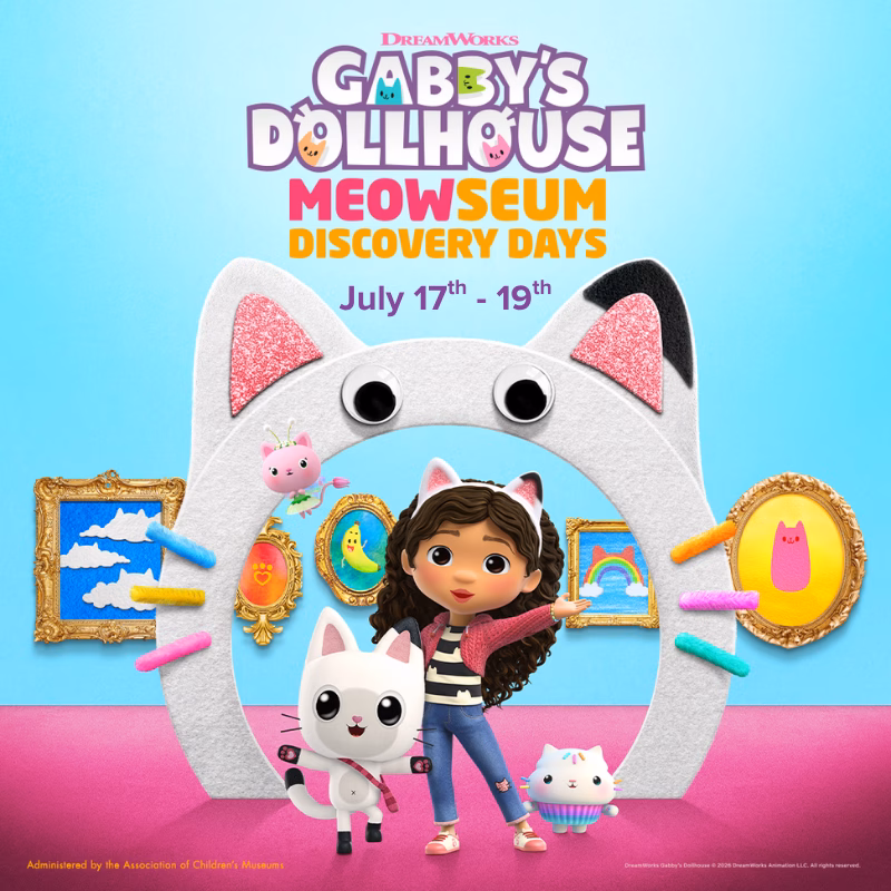 meowseum discovery days Promotional graphic for DreamWorks Gabby's Dollhouse Meowseum Discovery Days at DISCOVERY Children's Museum, July 17–19, featuring Gabby and her cat companions in a colorful art gallery setting.