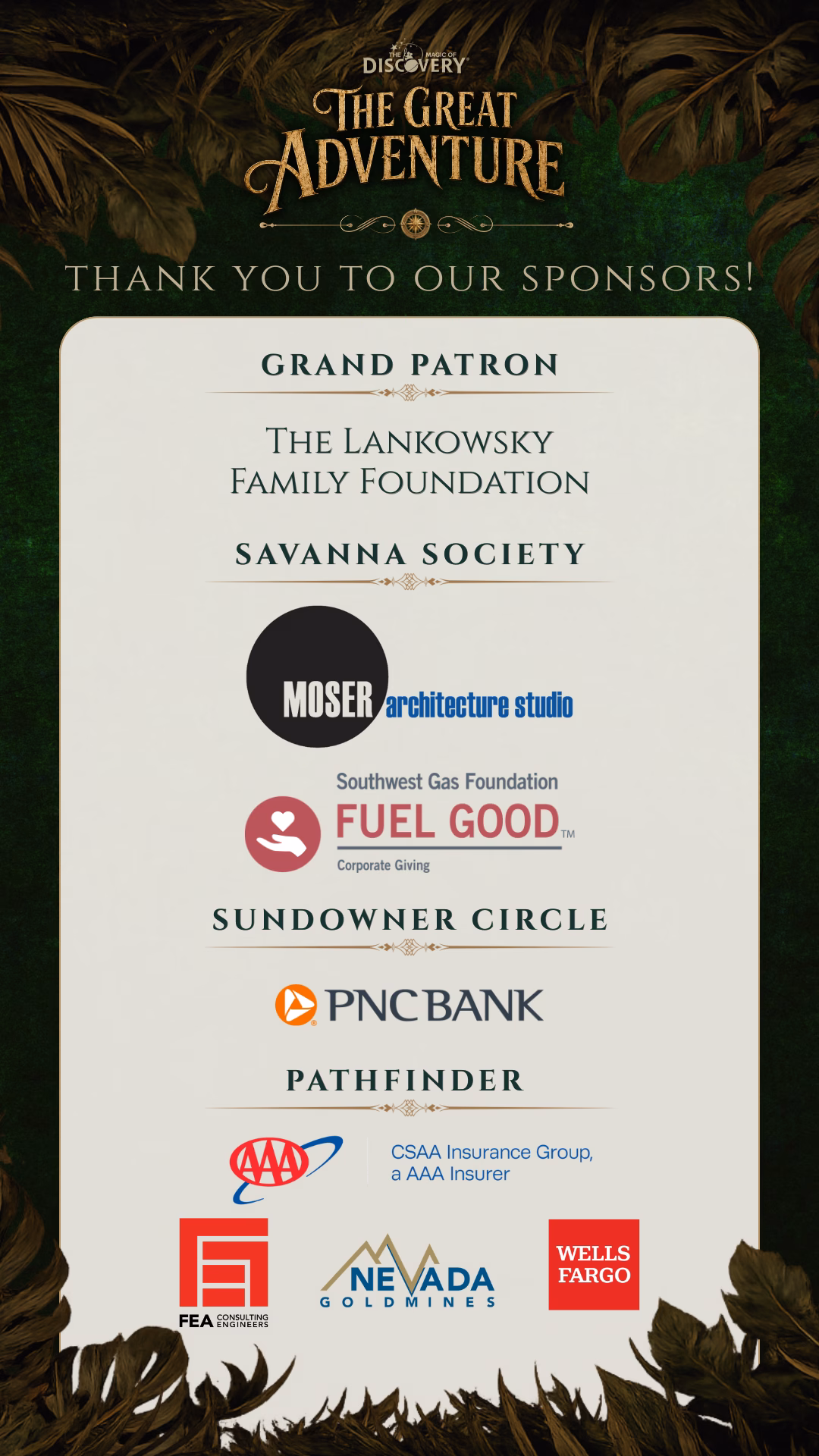 Sponsor thank-you graphic for The Magic of DISCOVERY Gala "The Great Adventure," recognizing Grand Patron The Lankowsky Family Foundation, Savanna Society sponsors Moser Architecture Studio and Southwest Gas Foundation Fuel Good, Sundowner Circle sponsor PNC Bank, and Pathfinder sponsors CSAA Insurance Group, FEA Consulting Engineers, Nevada Goldmines, and Wells Fargo.