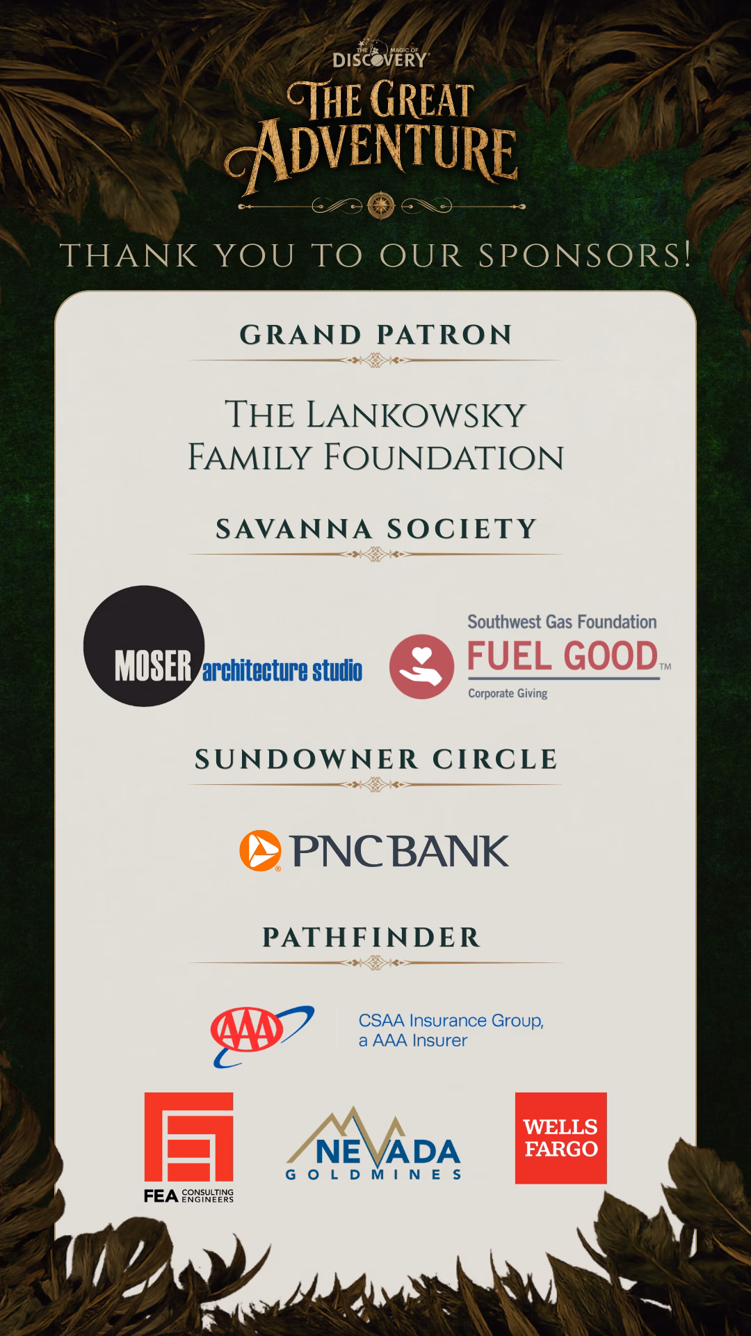 Sponsor thank-you graphic for The Magic of DISCOVERY Gala "The Great Adventure," recognizing Grand Patron The Lankowsky Family Foundation, Savanna Society sponsors Moser Architecture Studio and Southwest Gas Foundation Fuel Good, Sundowner Circle sponsor PNC Bank, and Pathfinder sponsors CSAA Insurance Group, FEA Consulting Engineers, Nevada Goldmines, and Wells Fargo.